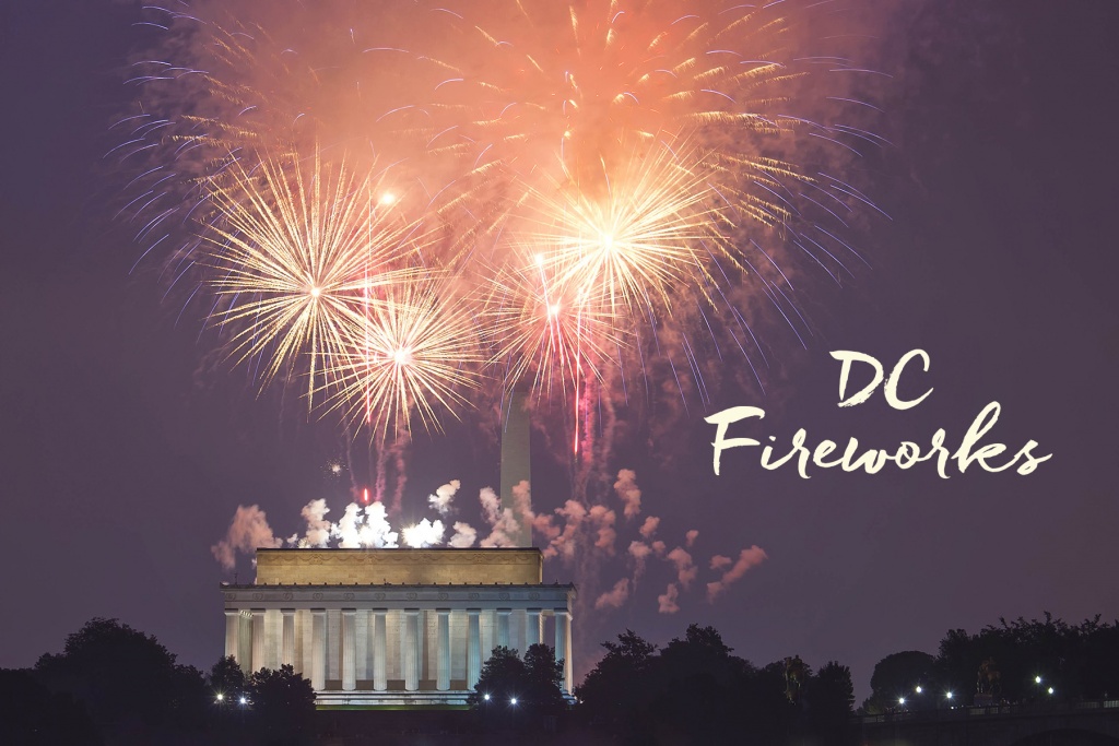 DC Monument Guide Best Places to View Fireworks